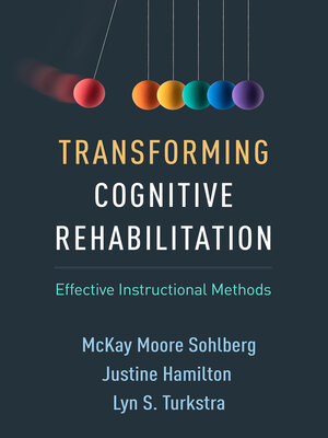 cover image of Transforming Cognitive Rehabilitation